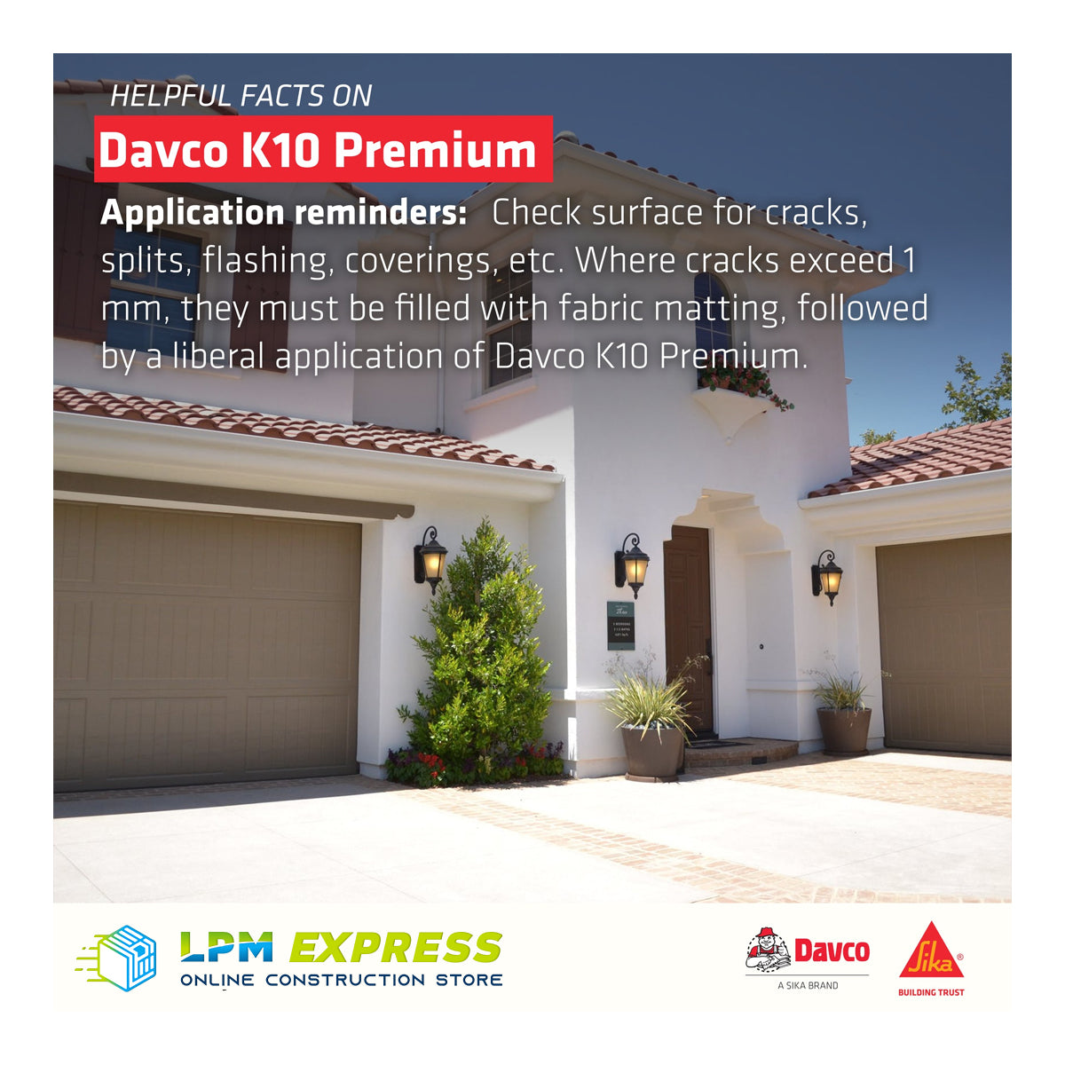 Davco K10 Premium (also Sika K10 Premium)